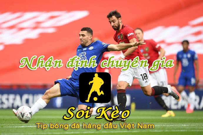 Soi Kèo Chelsea - MU