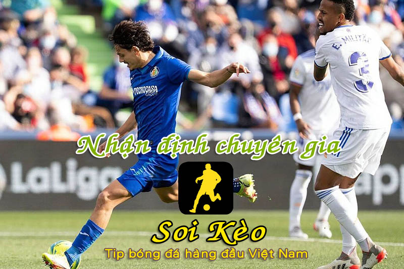 Soi Kèo Getafe - Real Madrid