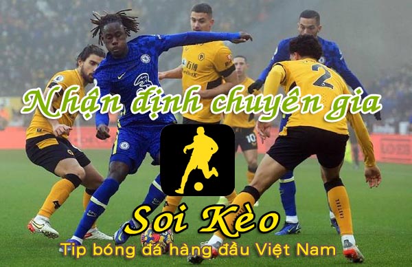 Nhận định Soi Kèo Chelsea vs Wolves: Lấy lại niềm tin