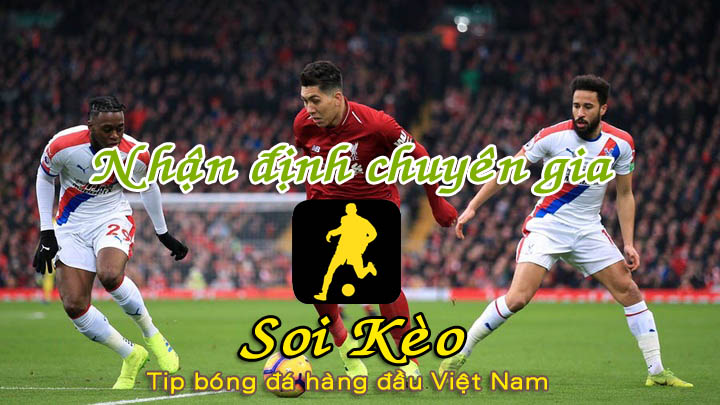 Soi Kèo Liverpool - Crystal Palace