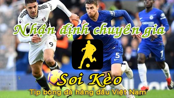 Soi Kèo Fulham - Chelsea
