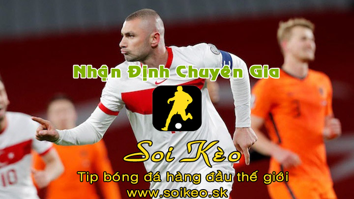 Soi Kèo tip bóng đá Thổ Nhĩ Kỳ - Latvia