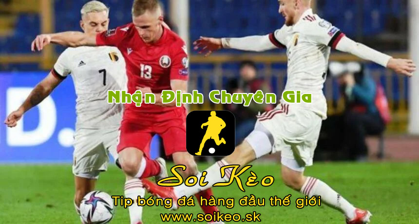 Soi Kèo tip bóng đá Kosovo - Belarus