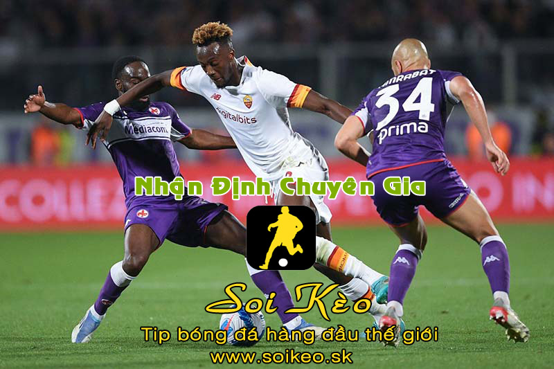 Soi Kèo tip bóng đá AS Roma - Fiorentina