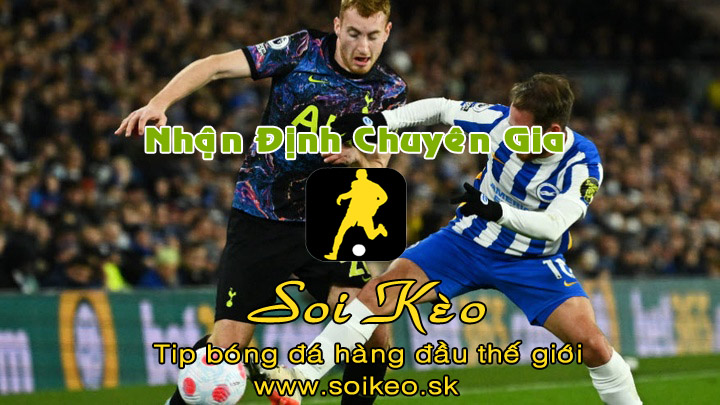 Soi Kèo tip bóng đá Brighton - Tottenham