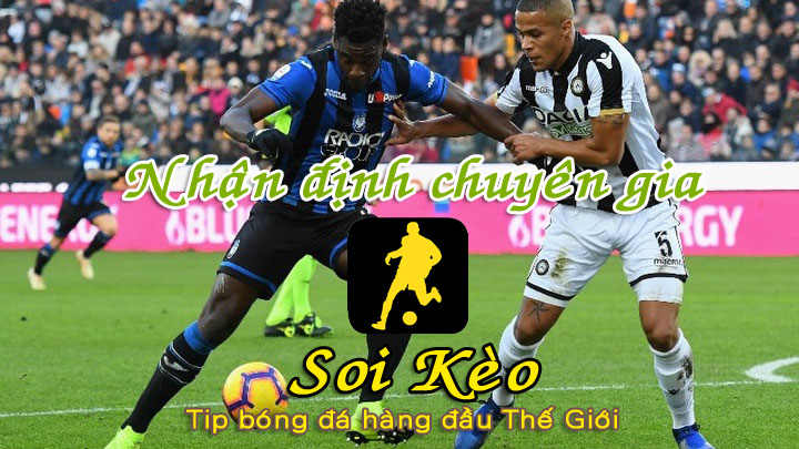 Soi Kèo Atalanta - Udinese