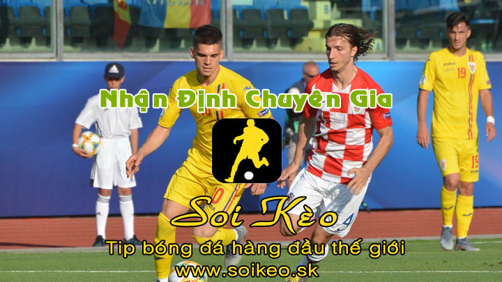 Soi Kèo tip bóng đá U21 Croatia - U21 Romania