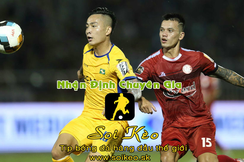Soi Kèo tip bóng đá SLNA - TP HCM