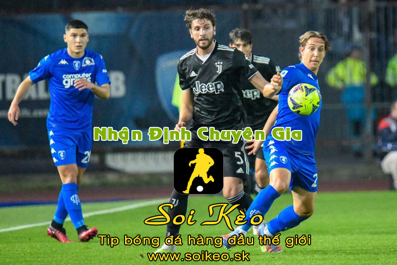 Soi Kèo tip bóng đá Empoli - Juventus