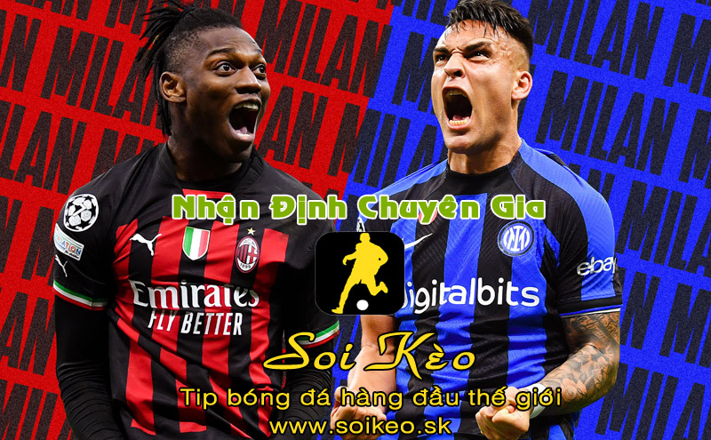 Soi Kèo tip bóng đá Inter Milan - AC Milan