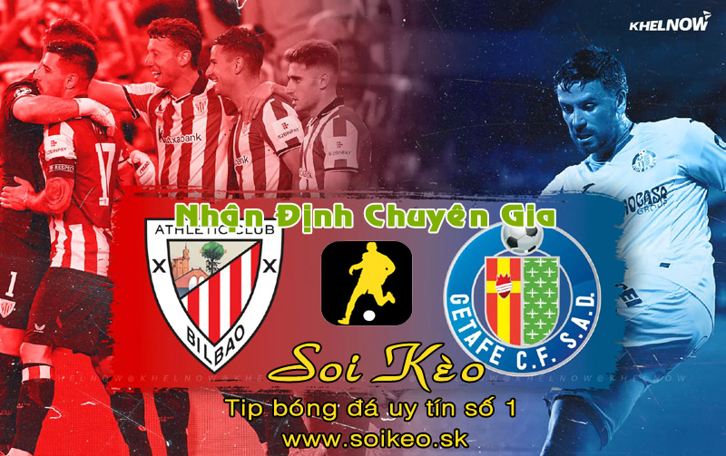 Soi Kèo Athletic Bilbao - Getafe