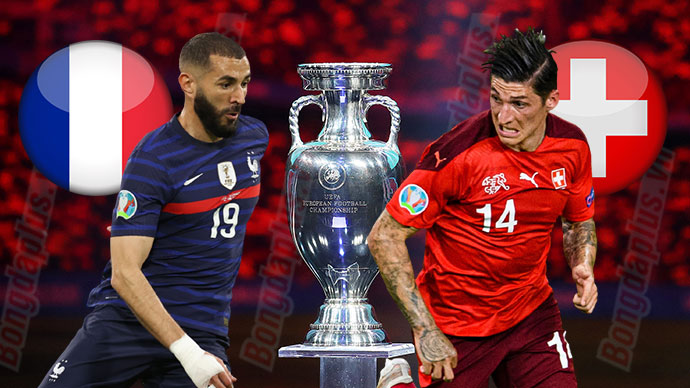Nhận định Soi Kèo Pháp vs Thụy Sỹ, 02h00 ngày 29/06, EURO 2021